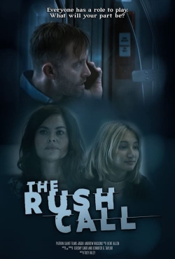 The Rush Call The Rush Call
