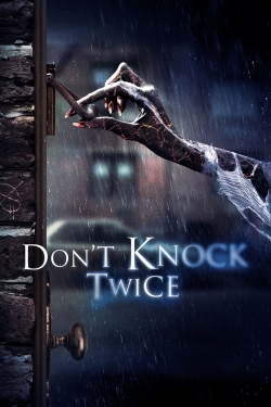 Don't Knock Twice Don't Knock Twice