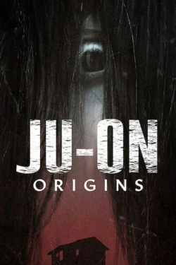 Ju-On: Origins Ju-On: Origins