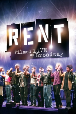 Rent: Filmed Live on Broadway Rent: Filmed Live on Broadway