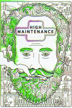 High Maintenance High Maintenance