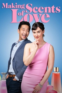 Making Scents of Love Making Scents of Love
