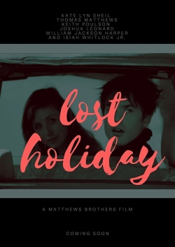 Lost Holiday Lost Holiday
