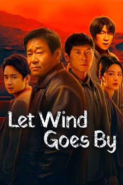 Let Wind Goes By Let Wind Goes By