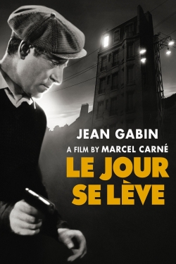Le Jour se Lève Le Jour se Lève