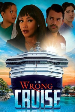 The Wrong Cruise The Wrong Cruise