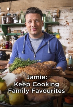 Jamie: Keep Cooking Family Favourites Jamie: Keep Cooking Family Favourites