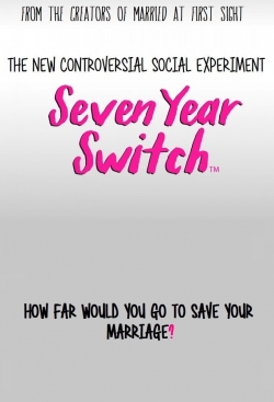 Seven Year Switch Seven Year Switch