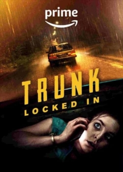 Trunk: Locked In Trunk: Locked In
