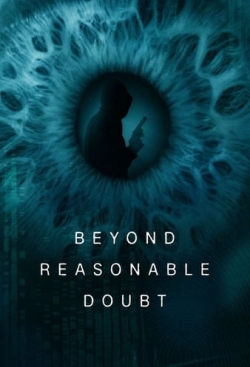 Beyond Reasonable Doubt Beyond Reasonable Doubt