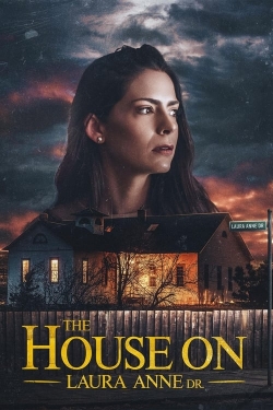 The House on Laura Anne Dr. The House on Laura Anne Dr.