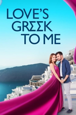 Love's Greek to Me Love's Greek to Me