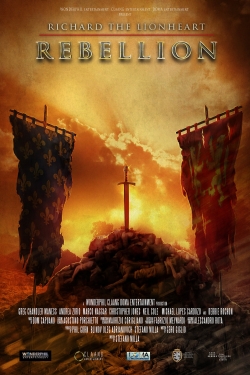 Richard the Lionheart: Rebellion Richard the Lionheart: Rebellion