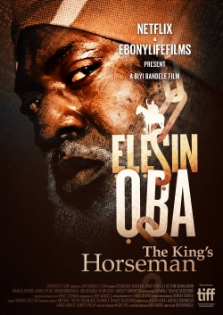 Elesin Oba: The King's Horseman Elesin Oba: The King's Horseman
