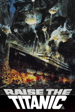 Raise the Titanic Raise the Titanic