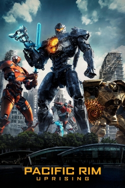 Pacific Rim: Uprising Pacific Rim: Uprising