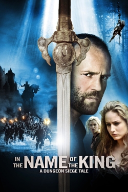 In the Name of the King: A Dungeon Siege Tale In the Name of the King: A Dungeon Siege Tale
