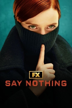 Say Nothing Say Nothing