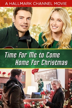 Time for Me to Come Home for Christmas Time for Me to Come Home for Christmas