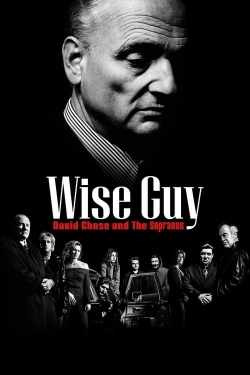 Wise Guy David Chase and The Sopranos Wise Guy David Chase and The Sopranos