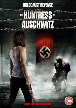The Huntress of Auschwitz The Huntress of Auschwitz