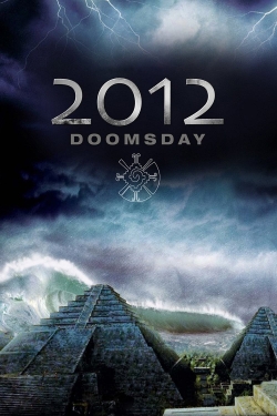 2012 Doomsday 2012 Doomsday
