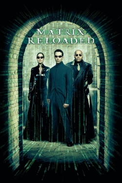 The Matrix Reloaded The Matrix Reloaded