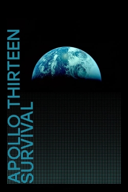 Apollo 13: Survival Apollo 13: Survival
