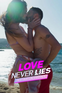 Love Never Lies: Destination Sardinia Love Never Lies: Destination Sardinia