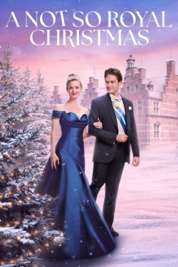 A Not So Royal Christmas A Not So Royal Christmas