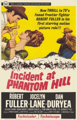 Incident at Phantom Hill Incident at Phantom Hill