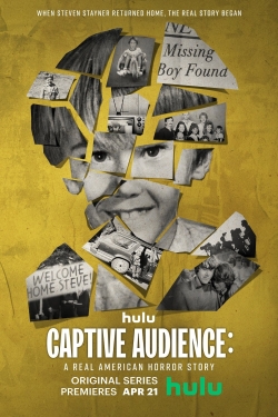 Captive Audience: A Real American Horror Story Captive Audience: A Real American Horror Story