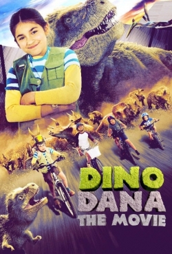 Dino Dana: The Movie Dino Dana: The Movie
