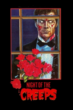 Night of the Creeps Night of the Creeps