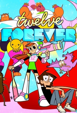 Twelve Forever Twelve Forever