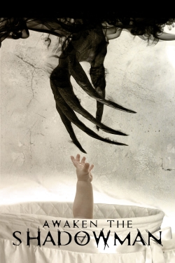 Awaken the Shadowman Awaken the Shadowman