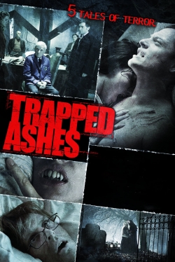 Trapped Ashes Trapped Ashes