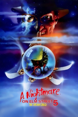 A Nightmare on Elm Street: The Dream Child A Nightmare on Elm Street: The Dream Child