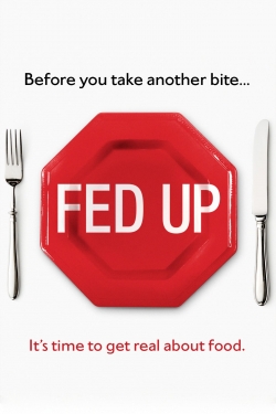 Fed Up Fed Up