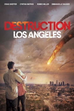 Destruction: Los Angeles Destruction: Los Angeles