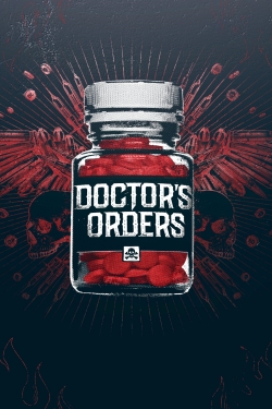 Doctor's Orders Doctor's Orders