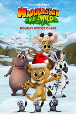 Madagascar: A Little Wild Holiday Goose Chase Madagascar: A Little Wild Holiday Goose Chase