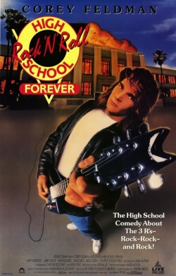 Rock 'n' Roll High School Forever Rock 'n' Roll High School Forever