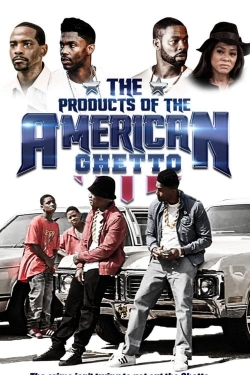 The Products of the American Ghetto The Products of the American Ghetto