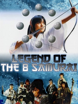 Legend of the Eight Samurai Legend of the Eight Samurai