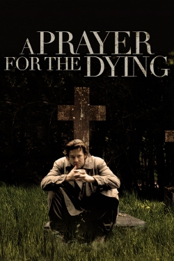 A Prayer for the Dying A Prayer for the Dying