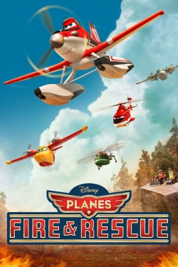 Planes: Fire & Rescue Planes: Fire & Rescue