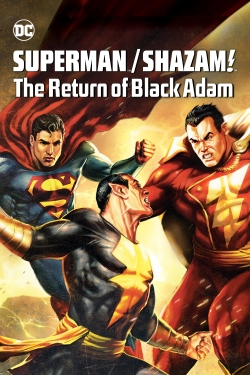 Superman/Shazam!: The Return of Black Adam Superman/Shazam!: The Return of Black Adam
