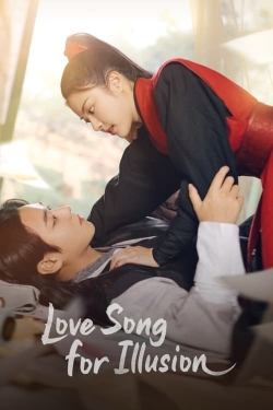 Love Song for Illusion Love Song for Illusion