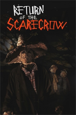 Return of the Scarecrow Return of the Scarecrow